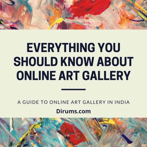 Everything You Should Know About Online Art Gallery