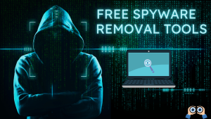 Top Free Spyware Removal Tools For Windows