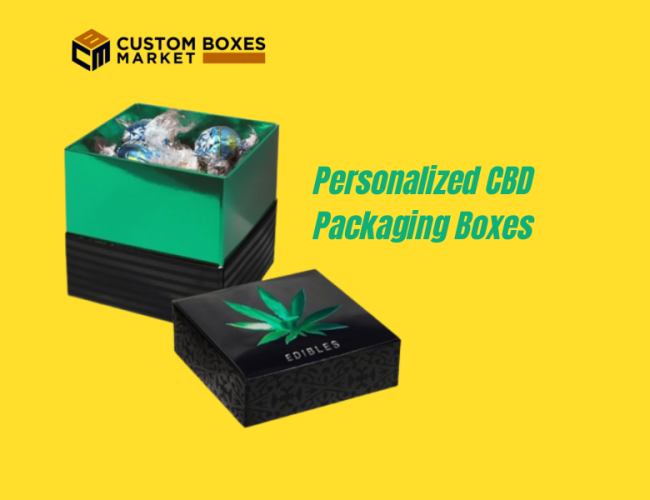 <strong>An Introduction To Personalized CBD Packaging Boxes</strong>
