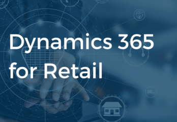 <strong>6 Showcases of Dynamics 365 that Help You Grow Your Retail Business</strong> 